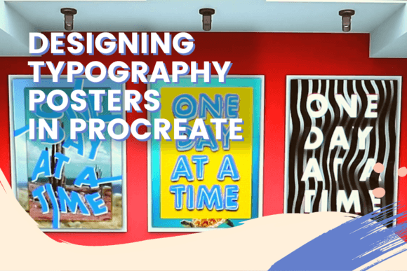 Download Designing Typography Posters in Procreate - Design Collection